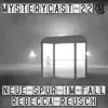 MysteryCast - MysteryCast 22: Neue Spur im Fall Rebecca Reusch